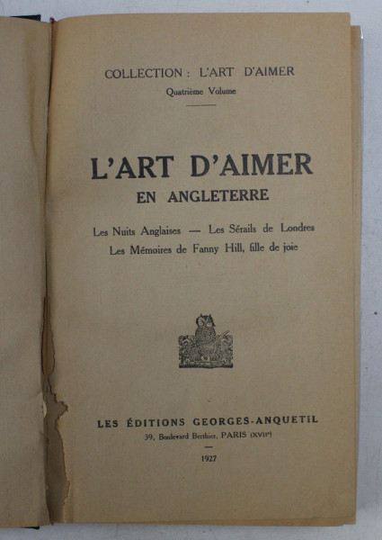 L 'ART D 'AIMER EN ANGLETERRE  - LES NUITS ANGLAISES - LES SERAILS DE LONDRES - LES MEMOIRES DE FANNY HILL , FILLE DE JOIE , 1927