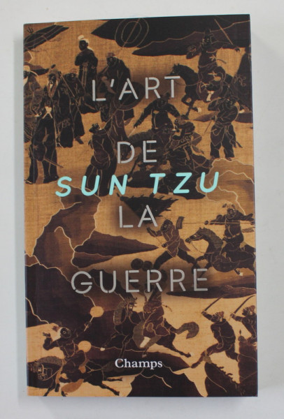 L 'ART DE LA GUERRE par SUN TZU , 2019