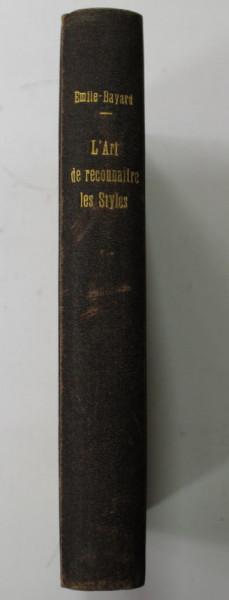 L 'ART DE RECONNAITRE LES STYLES par EMILE - BAYARD , 1935