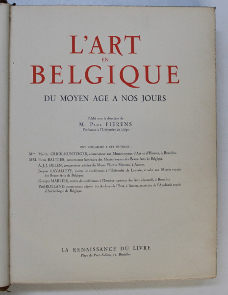 L ' ART EN BELGIQUE DU MOYEN AGE A NOS JOURS par PAUL FIERENS , 1938