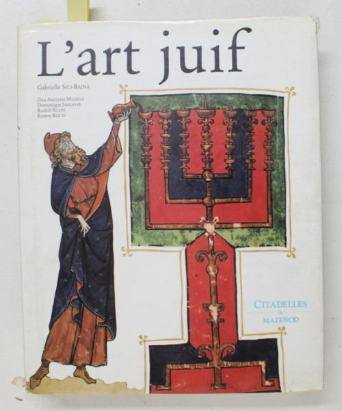 L ' ART JUIF par GABRIELLE SED - RAJNA ...RINNY REICH , 1995