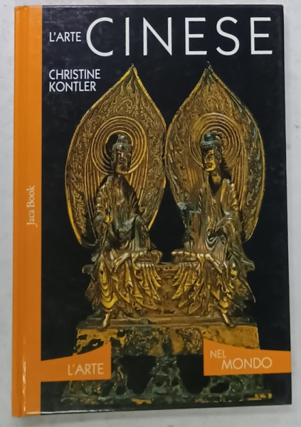 L 'ARTE CINESE par CHRISTINE KONTLER , 2007