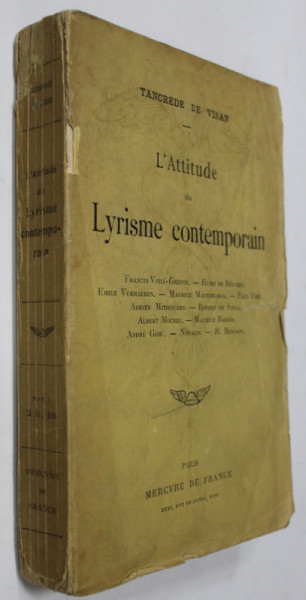 L 'ATTITUDE DU LYRISME CONTEMPORAIN par TANCREDE DE VISAN , 1911
