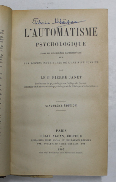 L 'AUTOMATISME PSYCHOLOGIQUE par LE Dr  PIERRE JANET , 1907