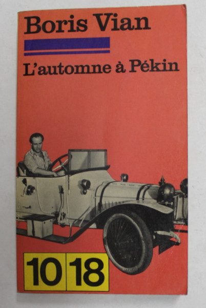 L 'AUTOMME A PEKIN par BORIS VIAN , 1967