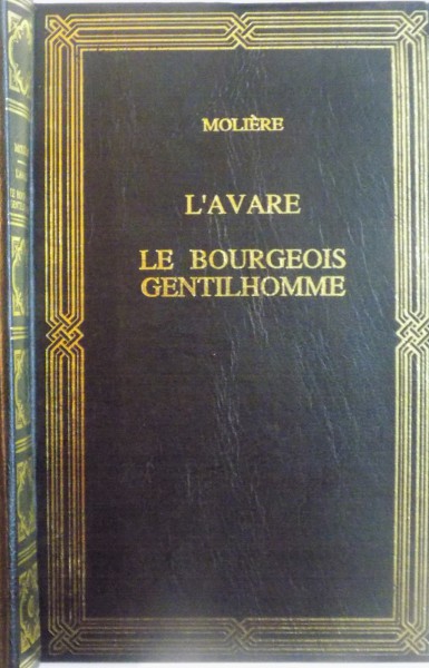 L ' AVARE ET LE BOURGEOIS GENTILHOMME par MOLIERE , 1995