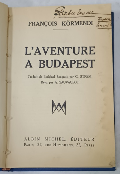 L 'AVENTURE A BUDAPEST par FRANCOIS KORMENDI , 1935