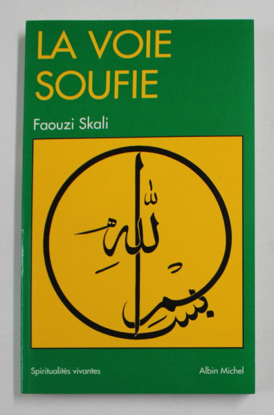 L AVOIE SOUFIE par FAOUZI SKALI , 1993