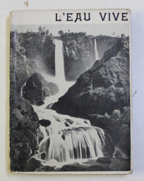 L ' EAU VIVE - DIX PREDICATIONS par VICTOR MONOD , 1929