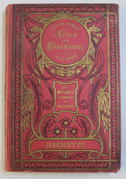 L ; ECOLE DES ROBINSONS par JULES VERNE , illustrations par L. BENETT , 1920 , PREZINTA PETE DE CERNEALA *