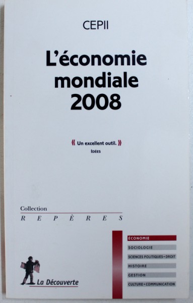 L ' ECONOMIE MONDIALE 2008 par CEPII , 2007