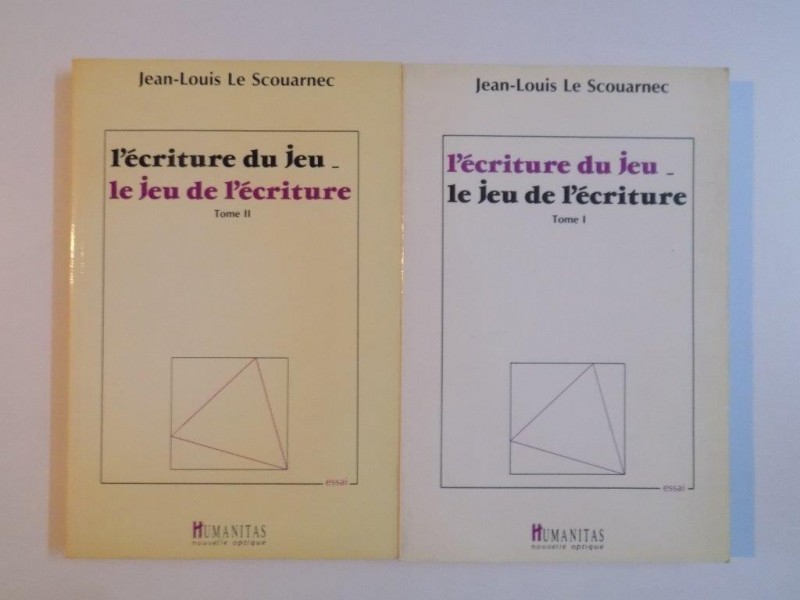L ' ECRITURE DU JEU , TOME I - II de JEAN LOUIS LE SCOUARNEC