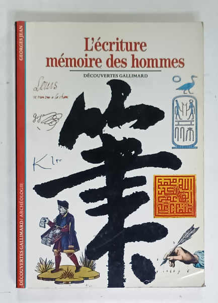 L 'ECRITURE , MEMOIRE DES HOMMES par GEORGES JEAN , 1998