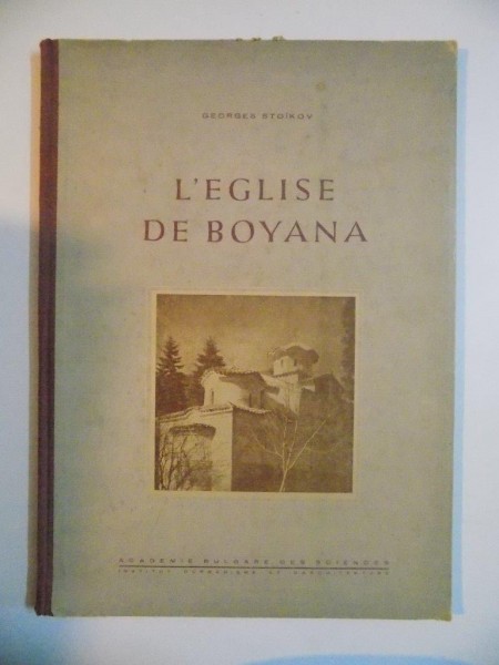 L ' EGLISE DE BOYANA de GEORGES STOIKOV , 1954