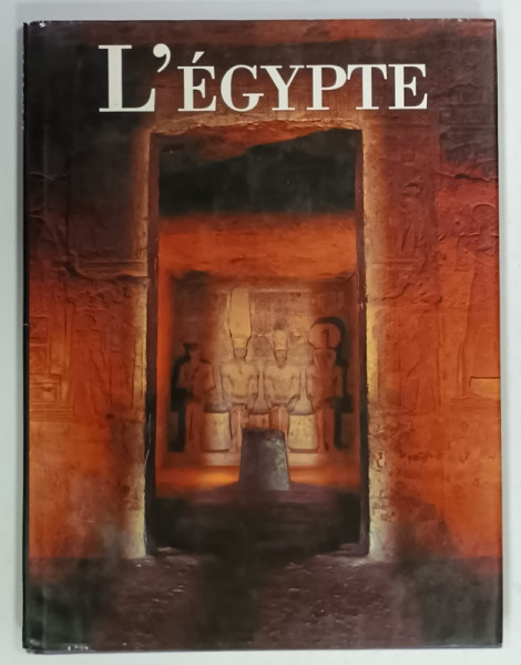 'L 'EGYPTE , par ROBERT MARKSOR , photographies par KAZUYOSHI NOMACHI , 1989