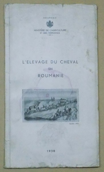 L ELEVAGE DU CHEVAL  EN ROUMANIE , 1938