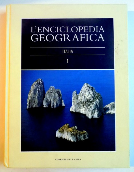 L' ENCICLOPEDIA GEOGRAFICA , VOL 1: ITALIA , 2004