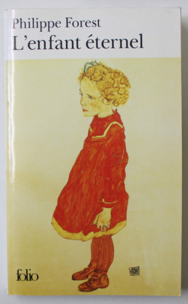 L 'ENFANT ETERNEL par PHILIPPE FOREST , 1997