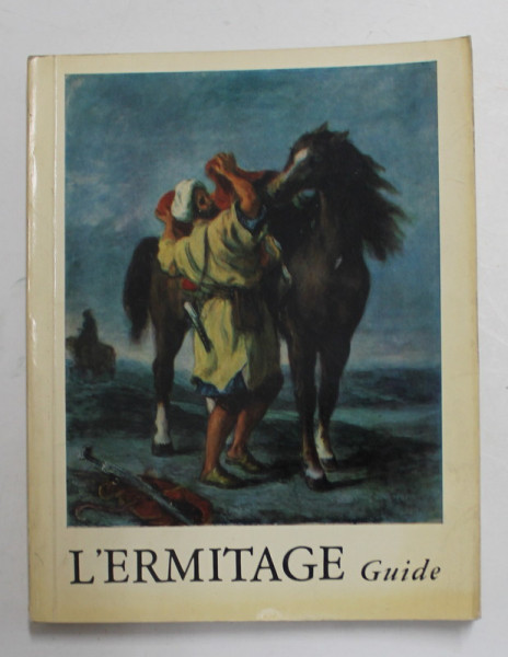 L '  ERMITAGE - GUIDE par O. PERSIANOVA , 1975