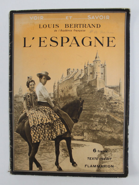 L 'ESPAGNE par LOUIS BERTRAND , 1937