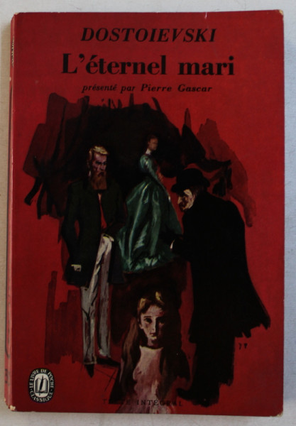 L ' ETERNEL MARI par DOSTOIEVSKI , 1962