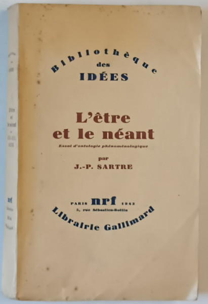 L 'ETRE ET LE NEANT par J. - P. SARTRE , 1943