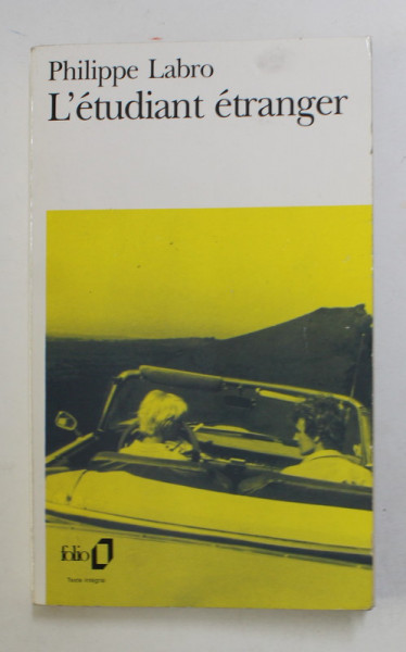 L 'ETUDIANT ETRANGER par PHILIPPE LABRO , 1986