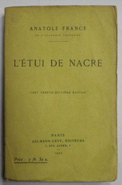 L 'ETUI DE NACRE par ANATOLE FRANCE , 1925