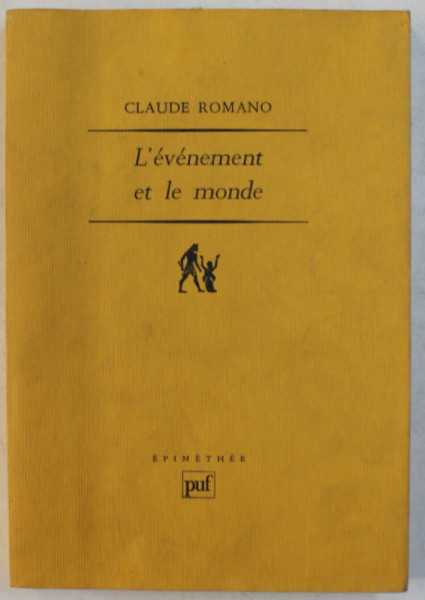 L ' EVENEMENTET LE MONDE par CLAUDE ROMANO , 1998