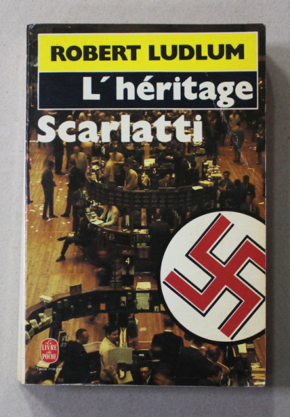 L 'HERITAGE SCARLATTI , roman par ROBERT LUDLUM , 1985