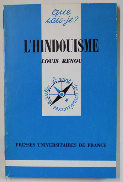 L ' HINDOUISME par LOUIS RENOU , 1993