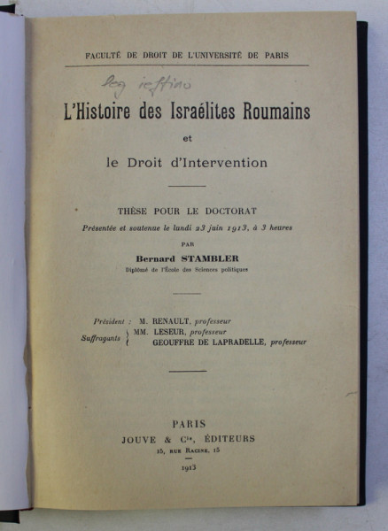 L ' HISTOIRE DES ISRAELITES ROUMAINS ET LE DROIT D ' INTERVENTION par BERNARD STAMBLER , 1913