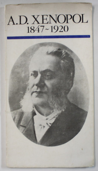 L ' HISTORIOGRAPHIE ROUMAINE A L ' AGE DE LA SYNTHESE : A.D. XENOPOL par AL. ZUB , 1983
