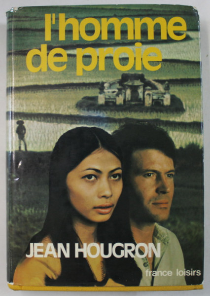 L 'HOMME DE PROIE par JEAN HOUGRON , 1974