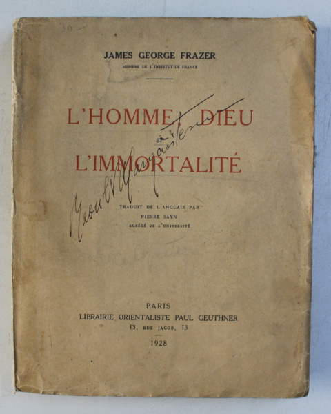L ' HOMME , DIEU ET L ' IMMORTALITE par JAMES GEORGE FRAZER , 1928