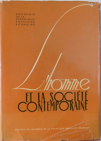 L'HOMME ET LA SOCIETE CONTEMPORAINE , 1963