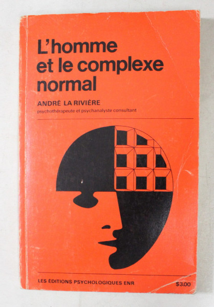 L ' HOMME ET LE COMPLEXE NORMAL by ANDRE LA RIVIERE , 1957