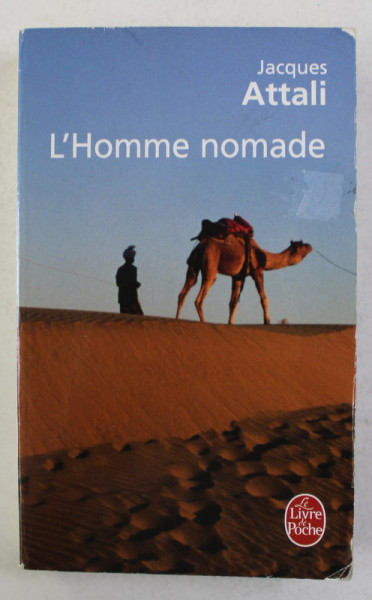 L 'HOMME NOMADE par JACQUES ATTALI , 2003