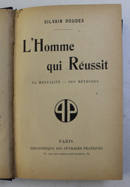 L ' HOMME QUI REUSSIT par SILVAIN ROUDES , 1908