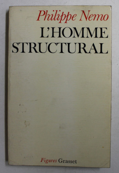 L 'HOMME STRUCTURAL par PHILIPPE NEMO , 1975