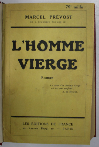 L 'HOMME VIERGE , roman par MARCEL PREVOST , 1929