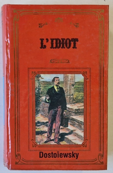 L 'IDIOT par FEDOR DOSTOIEVSKY , 1984