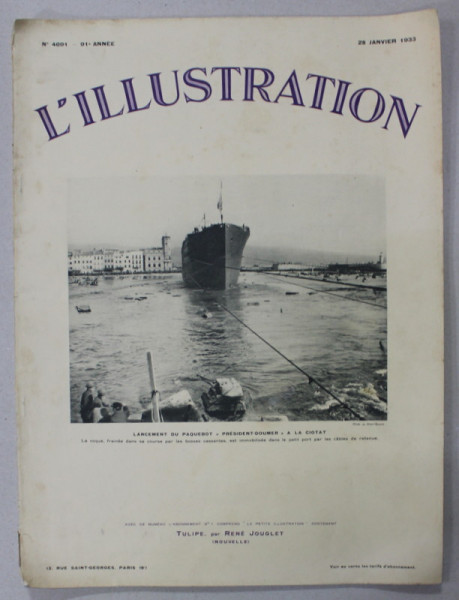 L 'ILLUSTRATION , JOURNAL , SUBJET : LANCEMENT DU PAQUEBOT '' PRESIDENT - DOUMER ''  .. ,  no. 4691 , 28  JANVIER , 1933