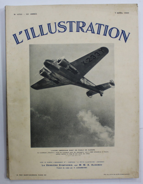 L ' ILLUSTRATION , No. 4753 ,  L' AVION AMERICAIN DONT ON PARLE EN EUROPE , 7  AVRIL , 1934