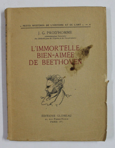 L ' IMMORTELLE BIEN - AIMEE DE BEETHOVEN par J.G. PROD 'HOMME , EDITIE INTERBELICA