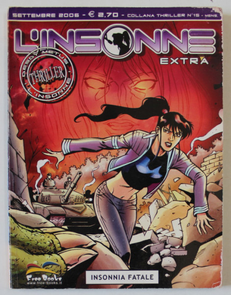 L 'INNSONNE , EXTRA , INSONNIA FATALE , BENZI DESENATE CU TEXT IN LIMBA ITALIANA , SETTEMBRE 2005