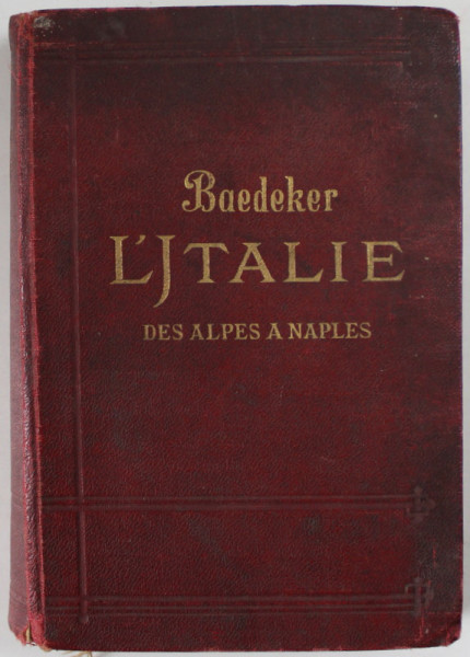 L ' ITALIE DES ALPES A NAPLES , MANUEL ABREGE DU VOYAGEUR par KARL BAEDEKER , 1926
