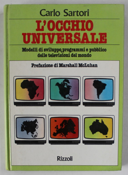 L 'OCCHIO UNIVERSALE di CARLO SARTORI , TEXT IN LIMBA ITALIANA , ANII '80