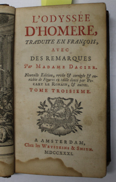 L ' ODYSSEE D 'HOMERE , TOME TROISIEME , A AMSTERDAM , 1731 , CONTINE 10 GRAVURI PE METAL