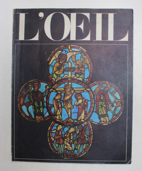 L 'OEIL - REVUE D'ART MENSUELLE , NUMERO 159  , MARS , 1968